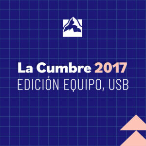 LA CUMBRE 2017 EDICIÓN EQUIPO (USB)