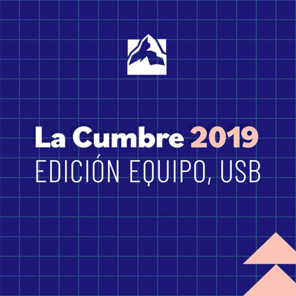 LA CUMBRE 2019 EDICIÓN EQUIPO (USB)